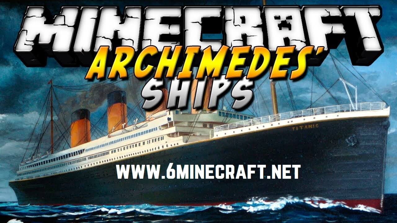 Archimedes Ships Plus 1 17 1 16 5 1 15 2 For Minecraft